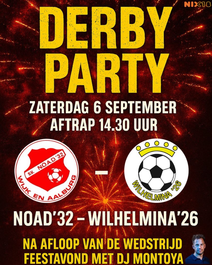 Zaterdag 6 September: DERBYPARTY